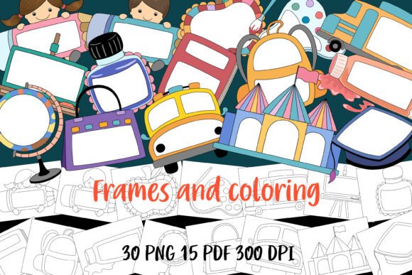 Frames and Coloring Back to School: Creative Tools for Teachers, Students, and Artists